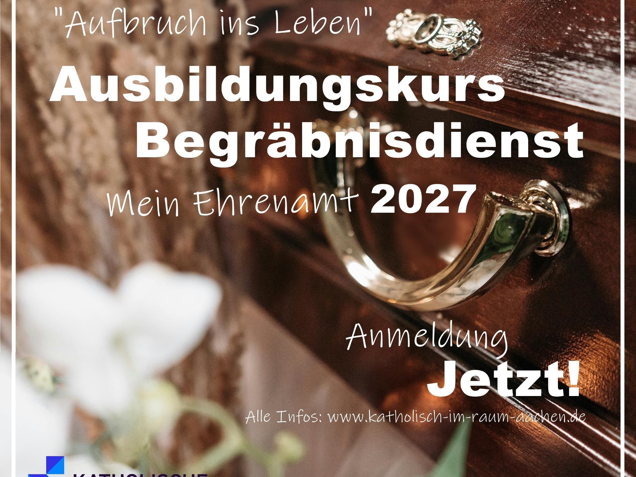 Ausbildungskurs Begräbniskurs  2027