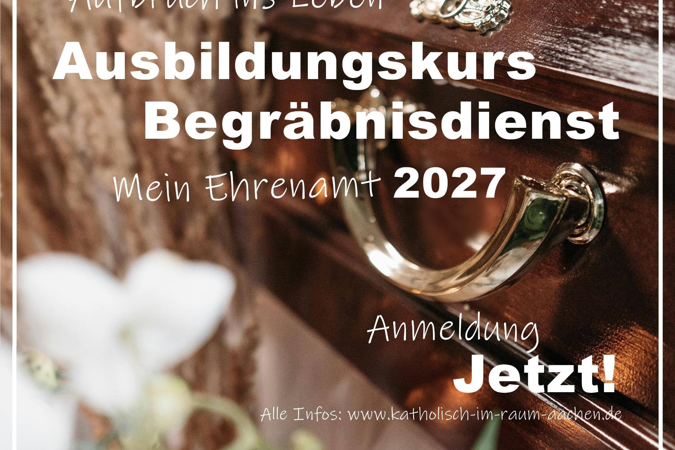 Ausbildungskurs Begräbniskurs  2027