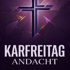 karfreitag andacht